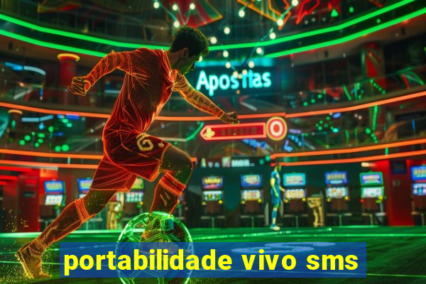 portabilidade vivo sms